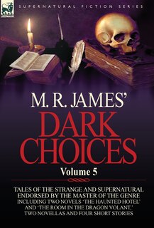 Couverture_M. R. James' Dark Choices