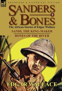 Front cover_Sanders & Bones-the African Adventures