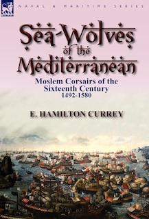 Couverture_Sea-wolves Of The Mediterranean