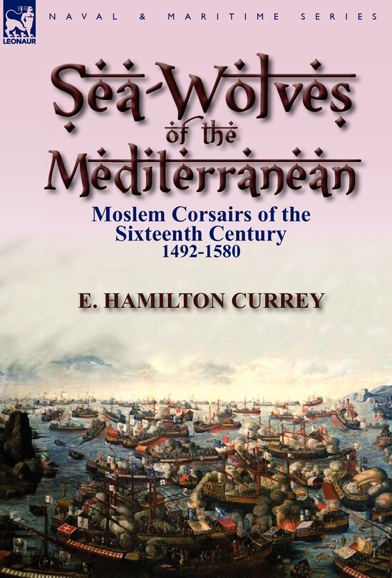 Couverture_Sea-wolves Of The Mediterranean