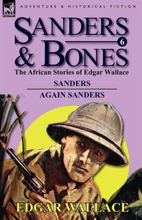 Front cover_Sanders & Bones-the African Adventures