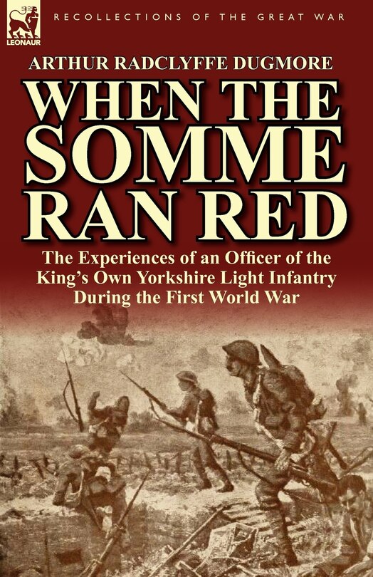 Front cover_When The Somme Ran Red