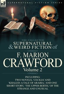 Couverture_The Collected Supernatural And Weird Fiction Of F. Marion Crawford