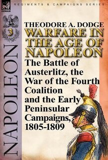 Front cover_Warfare In The Age Of Napoleon-volume 3