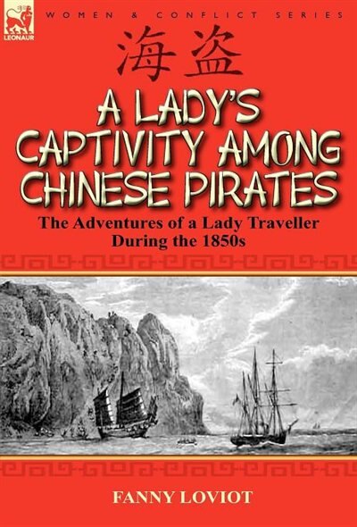 Couverture_A Lady's Captivity Among Chinese Pirates