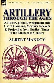 Couverture_Artillery Through the Ages