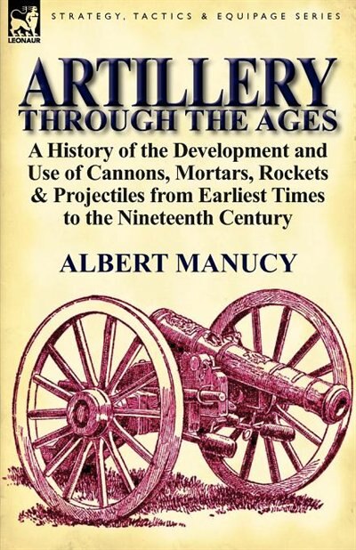 Couverture_Artillery Through the Ages