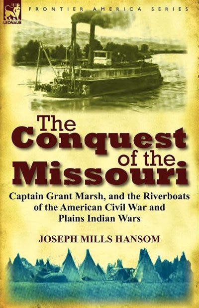 Couverture_The Conquest Of The Missouri