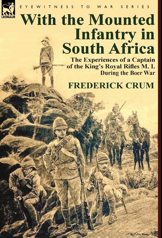 Front cover_With The Mounted Infantry In South Africa