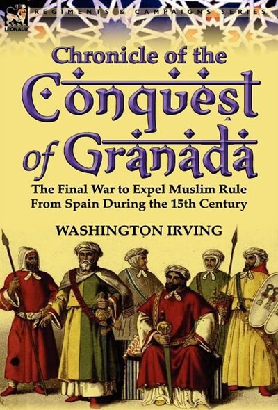 Couverture_Chronicle Of The Conquest Of Granada