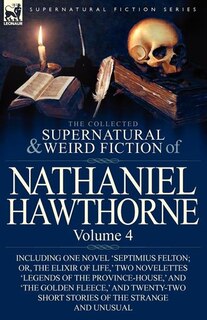 Couverture_The Collected Supernatural And Weird Fiction Of Nathaniel Hawthorne