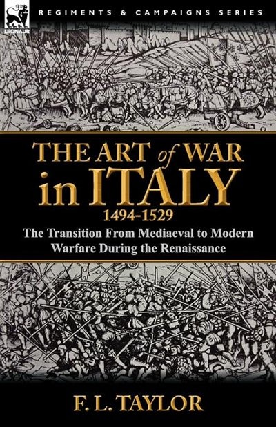 Front cover_The Art Of War In Italy, 1494-1529