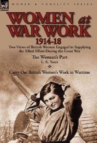 Front cover_Women At War Work 1914-18