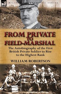 Front cover_From Private To Field-marshal