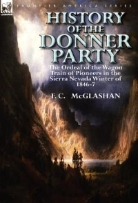 Front cover_History Of The Donner Party