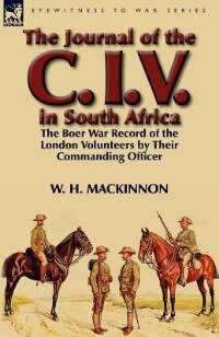 Front cover_The Journal Of The C. I. V. In South Africa