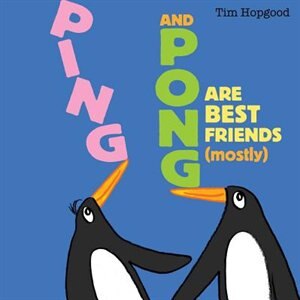 Front cover_Ping and Pong Are Best Friends (mostly)