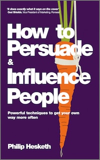 Front cover_How to Persuade and Influence People
