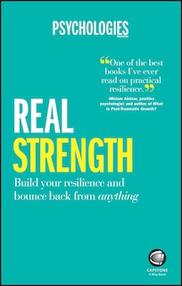 Real Strength: Build your resilience and bounce back from anything