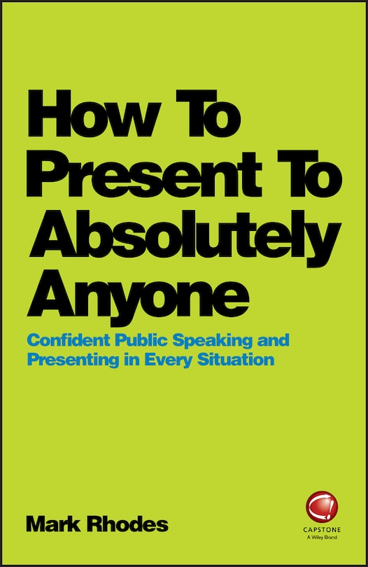 Front cover_How To Present To Absolutely Anyone