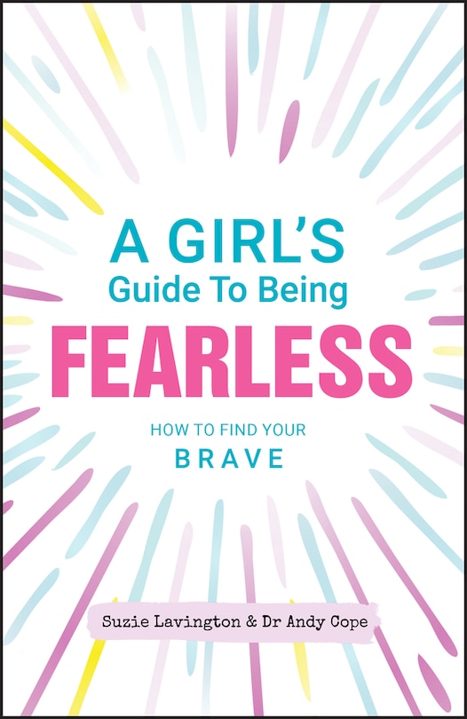 Couverture_A Girl's Guide To Being Fearless