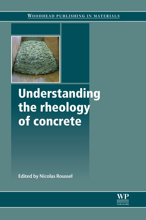 Front cover_Understanding The Rheology Of Concrete