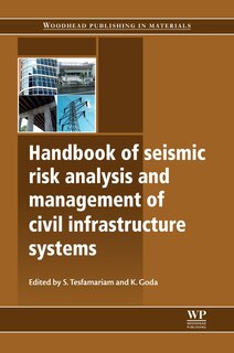 Couverture_Handbook Of Seismic Risk Analysis And Management Of Civil Infrastructure Systems