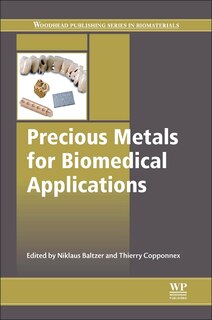 Front cover_Precious Metals For Biomedical Applications