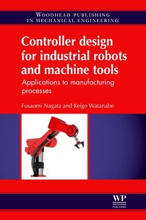 Front cover_Controller Design For Industrial Robots And Machine Tools
