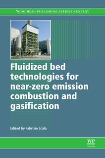 Couverture_Fluidized Bed Technologies For Near-zero Emission Combustion And Gasification
