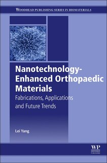 Front cover_Nanotechnology-enhanced Orthopedic Materials