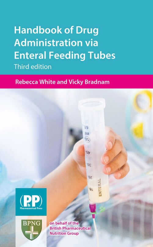 Couverture_Handbook Of Drug Administration Via Enteral Feeding Tubes