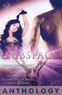 Subspace by Sierra Cartwright