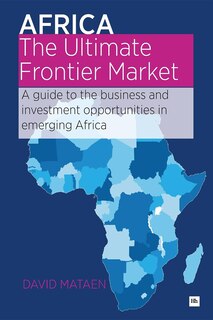 Front cover_Africa - The Ultimate Frontier Market