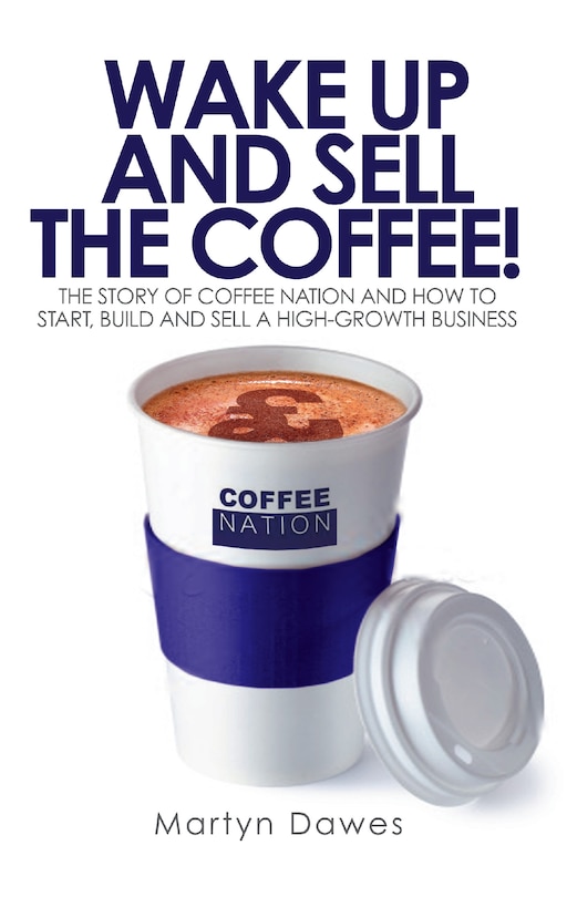 Couverture_Wake Up and Sell the Coffee!