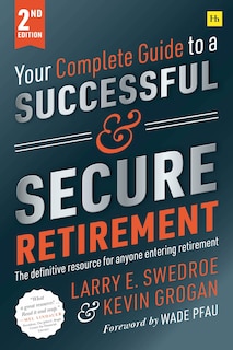 Front cover_Your Complete Guide To A Successful And Secure Retirement