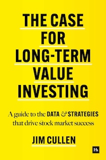 Front cover_The Case for Long-Term Value Investing