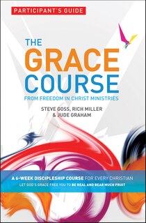 Front cover_The Grace Course Participant's Guide