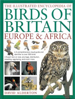 Front cover_The Illustrated Encyclopedia of Birds of Britain, Europe & Africa