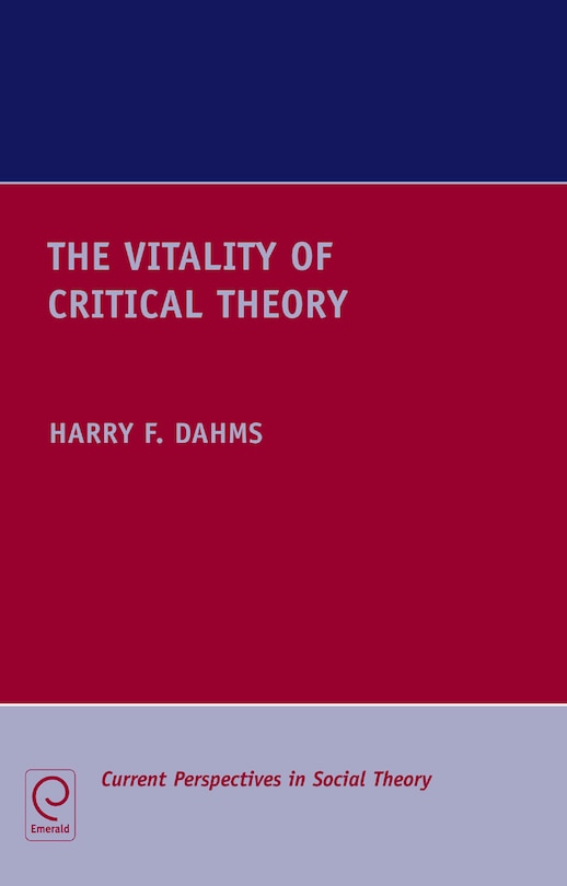 Front cover_The Vitality of Critical Theory