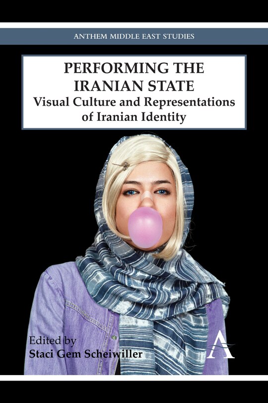 Front cover_Performing The Iranian State