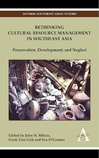 Couverture_Rethinking Cultural Resource Management In Southeast Asia