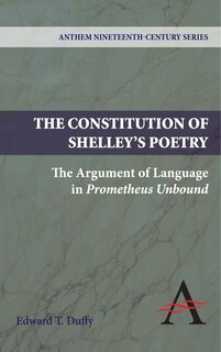 Front cover_The Constitution Of Shelley's Poetry