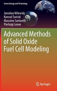 Front cover_Advanced Methods of Solid Oxide Fuel Cell Modeling