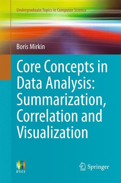 Front cover_Core Concepts In Data Analysis