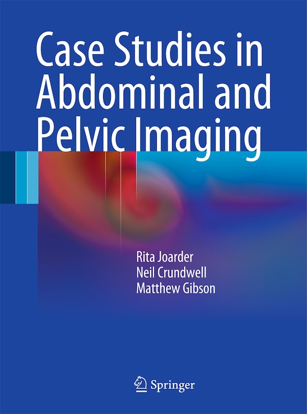Couverture_Case Studies in Abdominal and Pelvic Imaging
