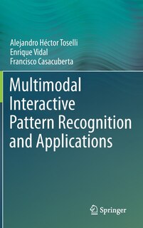 Front cover_Multimodal Interactive Pattern Recognition and Applications