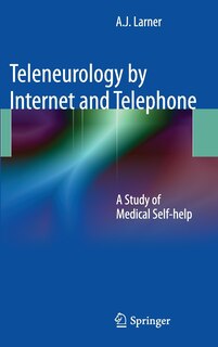 Front cover_Teleneurology by Internet and Telephone