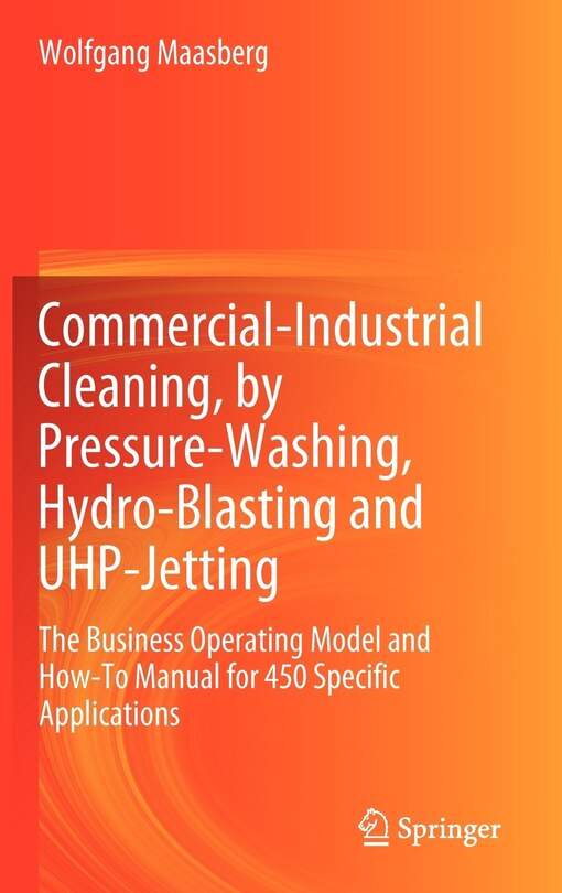 Front cover_Commercial-Industrial Cleaning, by Pressure-Washing, Hydro-Blasting and UHP-Jetting