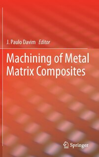 Front cover_Machining of Metal Matrix Composites